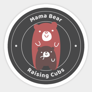 Mama Bear Raising Cubs Motherhood Sticker